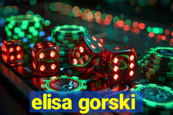 elisa gorski